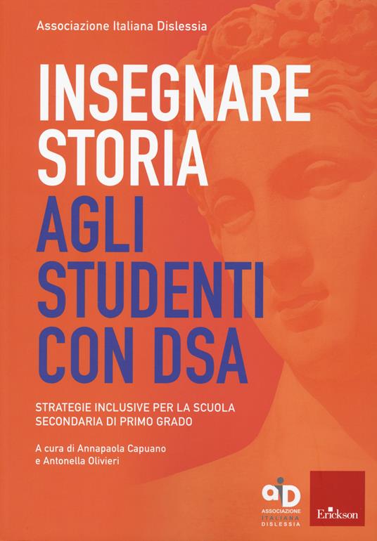 Insegnare storia agli studenti con DSA. Strategie inclusive per la scuola secondaria di primo grado - copertina