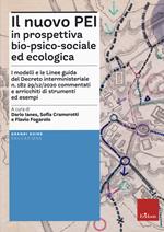 Il nuovo PEI in prospettiva bio-psico-sociale e ecologica. Aggiornato D.M. 153/2023