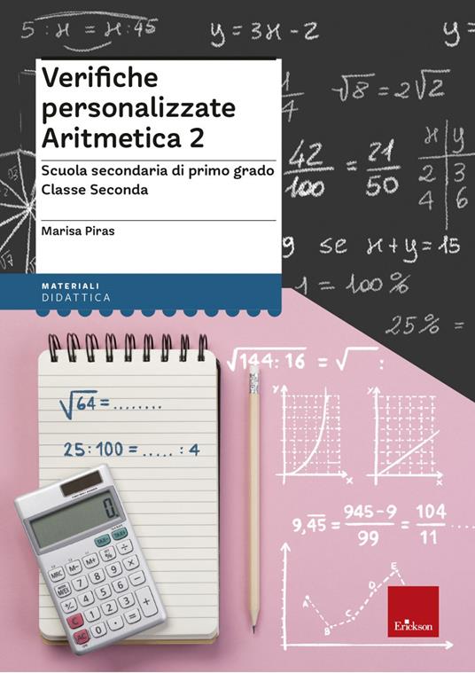 Verifiche personalizzate. Aritmetica. Scuola secondaria di primo grado. Classe seconda - Marisa Piras - copertina