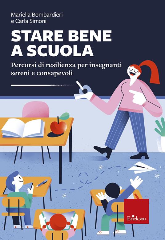 Stare bene a scuola - Mariella Bombardieri - copertina