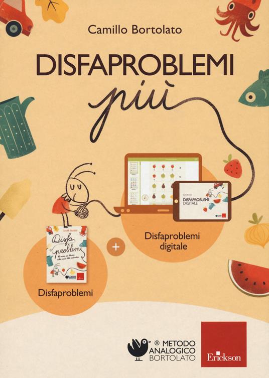 Disfaproblemi più. Disfaproblemi + Disfaproblemi digitale. Con Contenuto  digitale per download e accesso on line - Camillo Bortolato - Libro -  Erickson - Metodo analogico