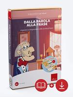 Dalla parola alla frase. Imparare a comprendere nella scuola primaria. Kit. Nuova ediz. Con software