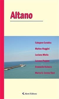 Altano - Marco B. Cosma Vinci,Calogero Curabba,Matteo Maggini,Luciana Miolla - ebook