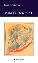 L' uomo dal sogno morente