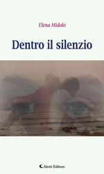 Dentro il silenzio