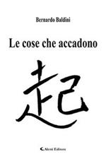 Le cose che accadono