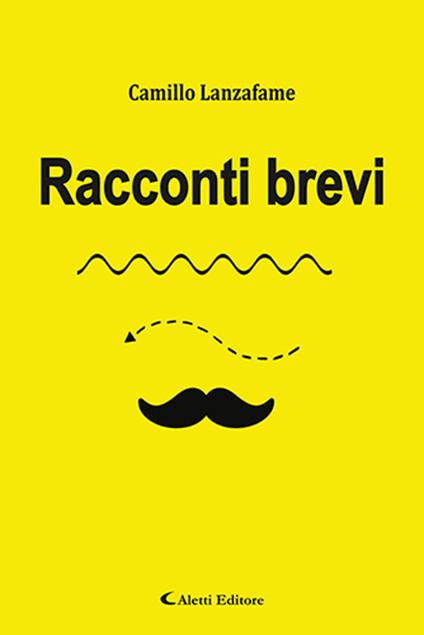 Racconti brevi - Camillo Lanzafame - copertina