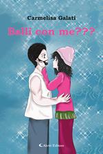 Balli con me???