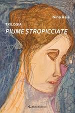 Trilogia. Piume stropicciate