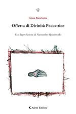 Offerta di Divinità Peccatrice