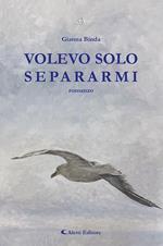 Volevo solo separami