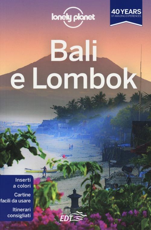 Bali e Lombok - Berkmoes Ryan Ver,Adam Skolnick - copertina
