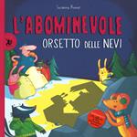 L' abominevole orsetto delle nevi