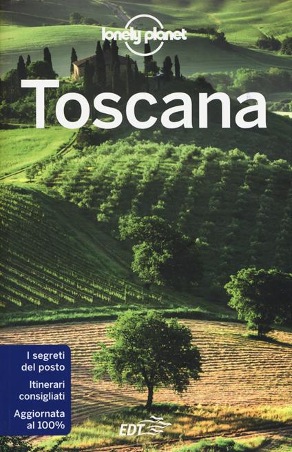 Toscana - Alessandro Agostinelli,Remo Carulli,Sara Fiorillo - copertina