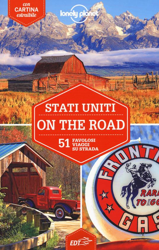 Stati Uniti on the road. 51 favolosi viaggi su strada. Con cartina - copertina