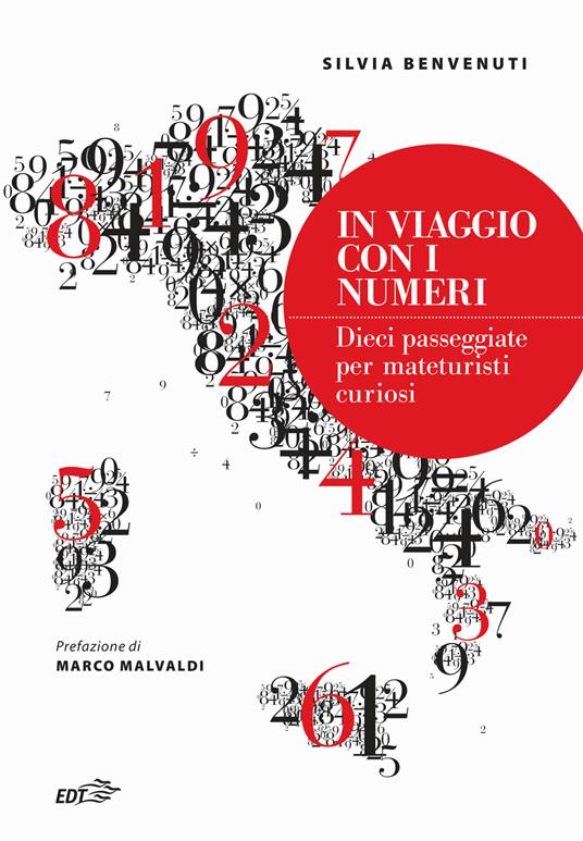 In viaggio con i numeri. Dieci passeggiate per mateturisti curiosi - Silvia Benvenuti - copertina