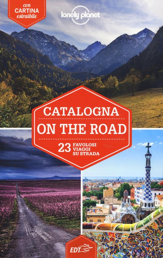 Catalogna on the road. Con Carta geografica ripiegata - Jordi Monner Faura - copertina