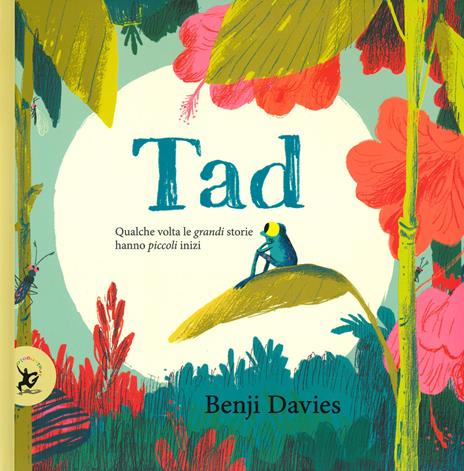 Tad. Ediz. a colori - Benji Davies - 2