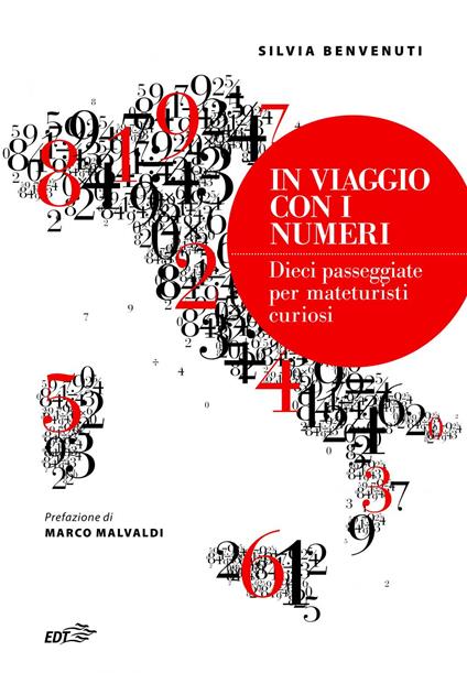 In viaggio con i numeri. Dieci passeggiate per mateturisti curiosi - Silvia Benvenuti - ebook