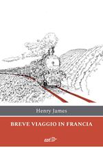 Breve viaggio in Francia