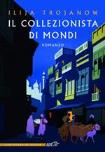 Il collezionista di mondi