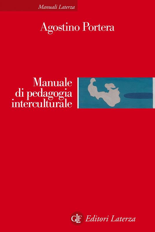 Manuale di pedagogia interculturale. Nuova ediz. - Agostino Portera - copertina