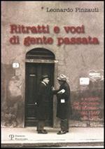 Ritratti e voci di gente passata. E articoli del «Giornale del Mattino» dal 1960 al 1963