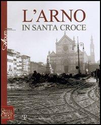 L' Arno in Santa Croce - copertina