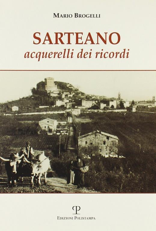 Sarteano. Acquerelli dei ricordi - Mario Brogelli - 4