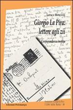 Giorgio La Pira, lettere agli zii. Corrispondenza inedita