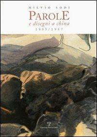 Milvio Sodi: parole e disegni a china 1985-1987 - copertina