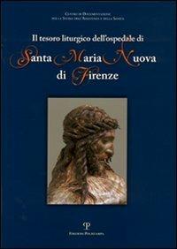 Il tesoro liturgico dell'ospedale di Santa Maria Nuova di Firenze - copertina