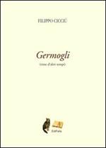 Germogli. Rime d'altri tempi