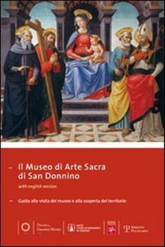 Il museo di arte sacra di San Donnino. Guida alla visita del museo e alla scoperta del territorio - 2