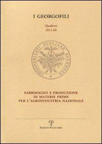 Fabbisogno e produzione di materie prime per l'agroindustria nazionale (Firenze, 6 ottobre 2011) - copertina