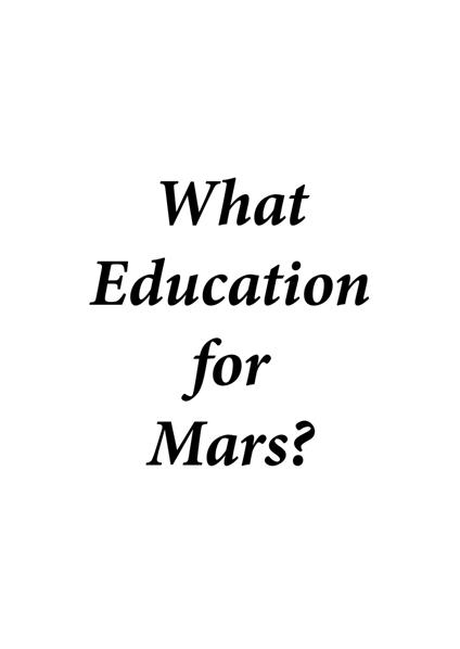 What education for Mars? Ediz. italiana - Valerio Rocco Orlando - copertina