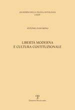 Libertà moderna e cultura costituzionale