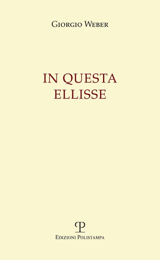 In questa ellisse - Giorgio Weber - copertina