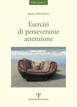 Esercizi di perseverante attenzione