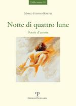 Notte di quattro lune. Poesie d'amore