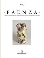 Faenza. Bollettino del museo internazionale delle ceramiche in Faenza (2018). Vol. 2
