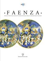 Faenza. Bollettino del museo internazionale delle ceramiche in Faenza (2019). Vol. 1-2