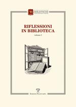 Riflessioni in biblioteca. Vol. 1