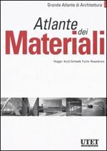 Atlante dei materiali. Ediz. illustrata