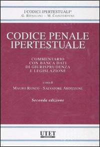 Codice penale ipertestuale. Commentario con banca dati di giurisprudenza e legislazione. Con CD-ROM - copertina