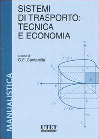 Sistemi di trasporto: tecnica e economia - copertina