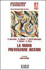 La nuova prevenzione incendi