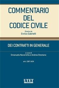 Commentario al Codice civile. Contratti in generale. Vol. 3 - Emanuela Navarretta,Andrea Orestano - ebook