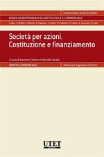 Società per azioni. Costituzione e finanziamento