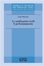 Le notificazioni civili. Il perfezionamento